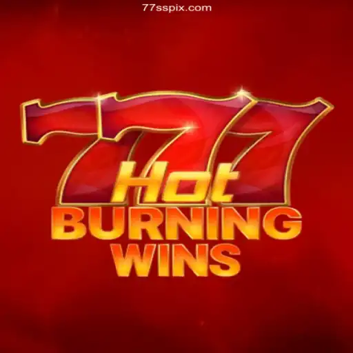 Discover the Excitement of HotBurningWins on 77ss.com